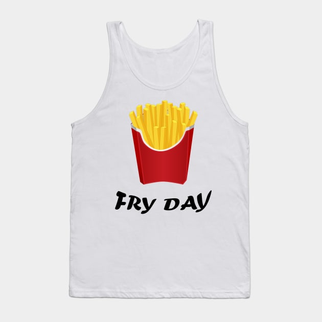 Fry Day Tank Top by YellowLion